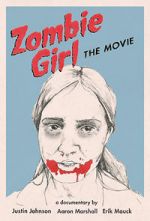 Watch Zombie Girl: The Movie Soap2day