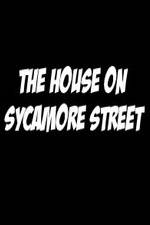 Watch The House on Sycamore Street Soap2day