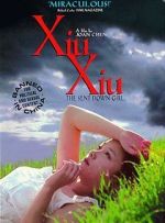 Watch Xiu Xiu: The Sent-Down Girl Soap2day
