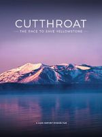 Watch Cutthroat: The Race to Save Yellowstone Soap2day