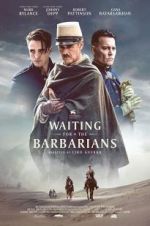 Watch Waiting for the Barbarians Soap2day