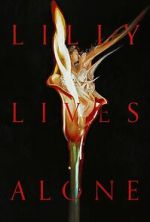 Watch Lilly Lives Alone Soap2day