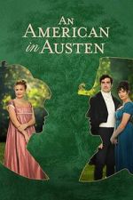 Watch An American in Austen Soap2day