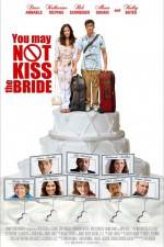 Watch You May Not Kiss the Bride Soap2day