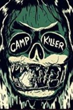 Watch Camp Killer Soap2day