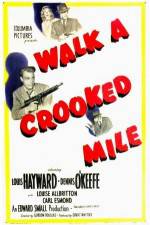 Watch Walk a Crooked Mile Soap2day