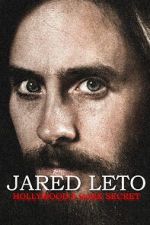 Watch Jared Leto: Hollywood\'s Dark Secret Soap2day
