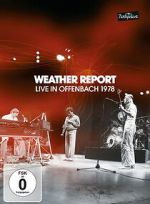 Watch Weather Report: Live in Offenbach 1978 Soap2day