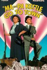 Watch Ma and Pa Kettle Go to Town Soap2day