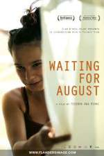 Watch Waiting for August Soap2day