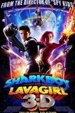 Watch The Adventures of Sharkboy and Lavagirl 3-D Soap2day