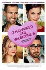 Watch It Happened One Valentine\'s Soap2day