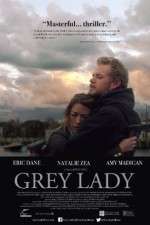 Watch Grey Lady Soap2day
