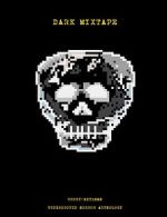 Watch Dark Mixtape Soap2day