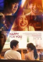 Watch Un/Happy for You Soap2day