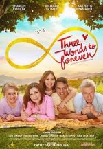Watch Three Words to Forever Soap2day