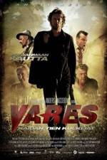 Watch Vares -  The Path Of The Righteous Men Soap2day