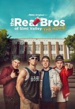 Watch The Real Bros of Simi Valley: The Movie Soap2day