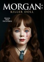 Watch Morgan: Killer Doll Soap2day