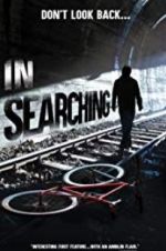 Watch In Searching Soap2day