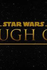 Watch Star Wars Rough Cut Fan Film Soap2day