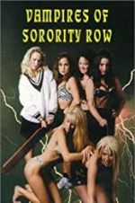 Watch Vampires of Sorority Row Soap2day