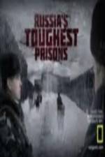 Watch National Geographic Russia's Toughest Prisons Soap2day