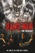 Watch The Seance Hour Evil Unleashed Soap2day