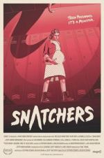 Watch Snatchers Soap2day