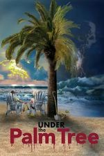 Watch Under the Palm Tree Soap2day