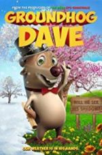 Watch Groundhog Dave Soap2day