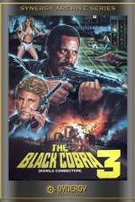 Watch The Black Cobra 3 Soap2day