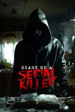 Watch Diary of a Serial Killer Soap2day