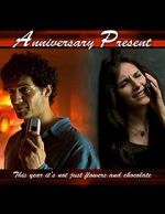 Watch Anniversary Present (TV Short 2005) Soap2day
