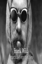 Watch Frank Wild: Antarctica's Forgotton Hero Soap2day