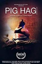 Watch Pig Hag Soap2day
