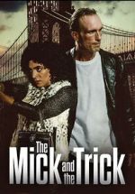 Watch The Mick and the Trick Soap2day
