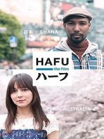 Watch Hafu: The Mixed-Race Experience in Japan Soap2day