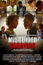 Watch Misguided Behavior Soap2day