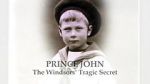 Watch Prince John: The Windsors\' Tragic Secret Soap2day