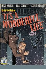 Watch Rifftrax: It\'s a Wonderful Life (Special RiffTrax Edit) Soap2day