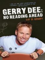 Watch Gerry Dee: No Reading Ahead - Live in Concert Soap2day