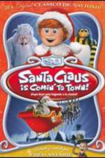 Watch Santa Claus Is Coming to Town! Soap2day