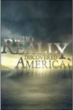 Watch History Channel - Who Really Discovered America? Soap2day