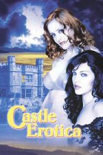 Watch Castle Erotica Soap2day