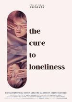 Watch The Cure to Loneliness Soap2day