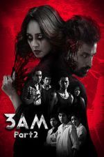 Watch 3 A.M. 3D: Part 2 Soap2day