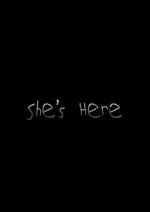 Watch She\'s Here Soap2day