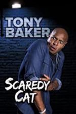 Watch Tony Baker\'s Scaredy Cat Soap2day