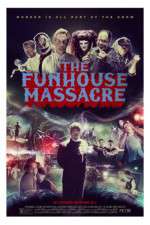 Watch The Funhouse Massacre Soap2day